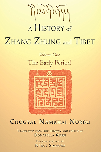 Download A History of Zhang Zhung and Tibet, Volume One: The Early Period (English Edition) PDF