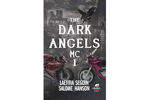 The Dark Angels MC - Tome 1 (French Edition)