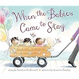 When the Babies Came to Stay