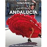 Lonely Planet Experience Andalucia (Travel Guide)