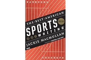 The Best American Sports Writing 2020 (The Best American Series)