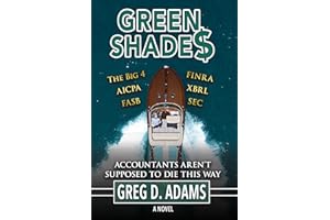 Green Shade$: Accountants Aren’t Supposed To Die This Way