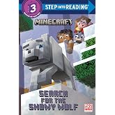 Search for the Snowy Wolf (Minecraft) (Step into Reading, Step 3)
