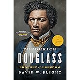 Frederick Douglass: Prophet of Freedom