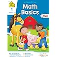 School Zone - Math Basics 1 Workbook - 32 Pages, Ages 6 to 7, Grade 1, Addition, Subtraction, Greater Than, Less Than, Comparing, and More (School Zone I Know It!® Workbook Series)