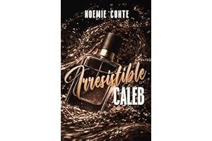 IRRESISTIBLE CALEB | spin-off Insatiable Devon (Les frères Anderson t. 2) (French Edition)