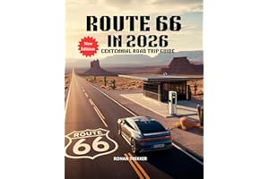 Route 66 in 2026: Centennial Road Trip Guide