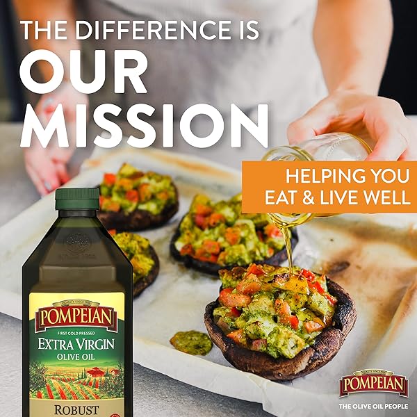 POMPEIAN ROBUST EXTRA VIRGIN OLIVE OIL, CONTAINS POLYPHENOLS, FIRST COLD PRESSED, 68 FL OZ
