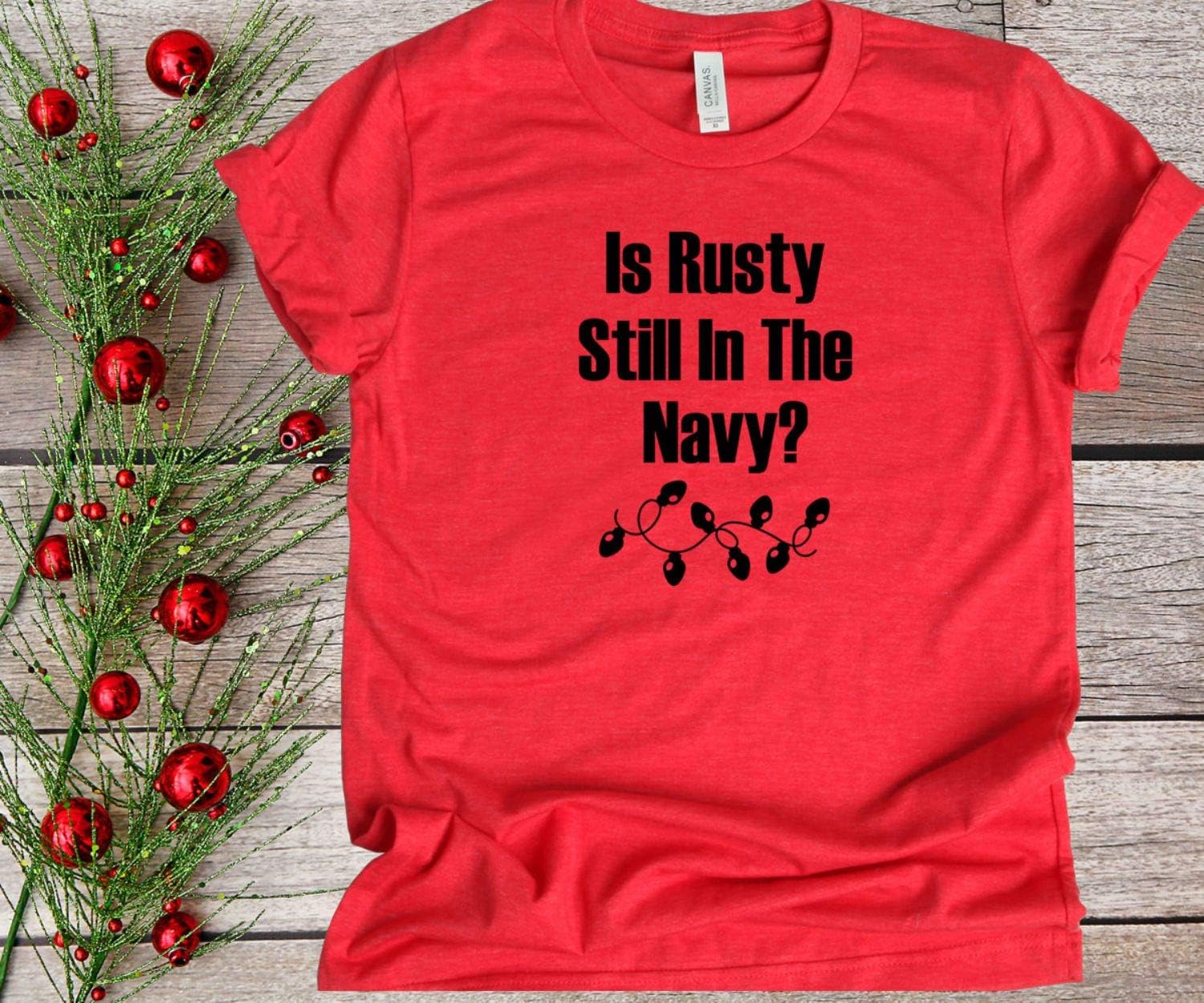 Amazon.com Funny Chrístmás Vácátíón T Shirt Is Rusty Stíll In The Návy