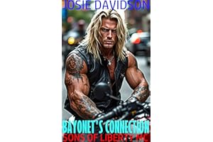 Bayonet's Connection: Sons Of Liberty MC
