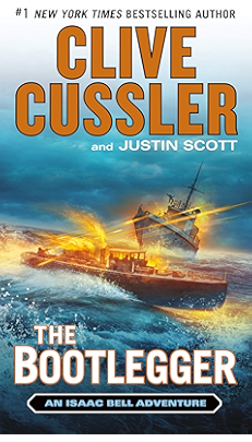 The Bootlegger (Isaac Bell series Book 7)