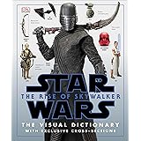 Star Wars The Rise of Skywalker The Visual Dictionary: With Exclusive Cross-Sections