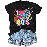 80s Shirts for Women I Love The 80s T Shirts 80's Themed Disco Music Top 1980s Party Graphic Tee Casual Outfit
