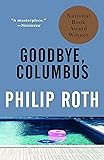 Goodbye, Columbus : And Five Short Stories (Vintage International)