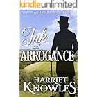 Ink and Arrogance: A Pride and Prejudice Variation (A Darcy and Elizabeth Quick Read Interlude - Season Two)