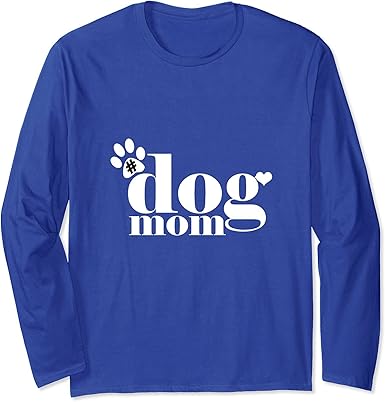 dog mom long sleeve