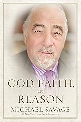 God, Faith, and Reason Kindle Edition