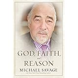 God, Faith, and Reason
