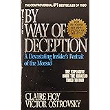 By Way of Deception: A Devastating Insider's Portrait of the Mossad