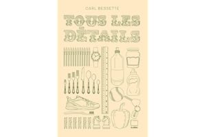Tous les détails (French Edition)