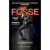 Fosse: The Biography