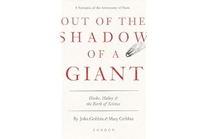 Out of the Shadow of a Giant: Hooke, Halley, & the Birth of Science
