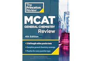 Princeton Review MCAT General Chemistry Review, 4th Edition: Complete Content Prep + Practice Tests