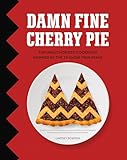 Damn Fine Cherry Pie: And Other Recipes from TV's Twin Peaks