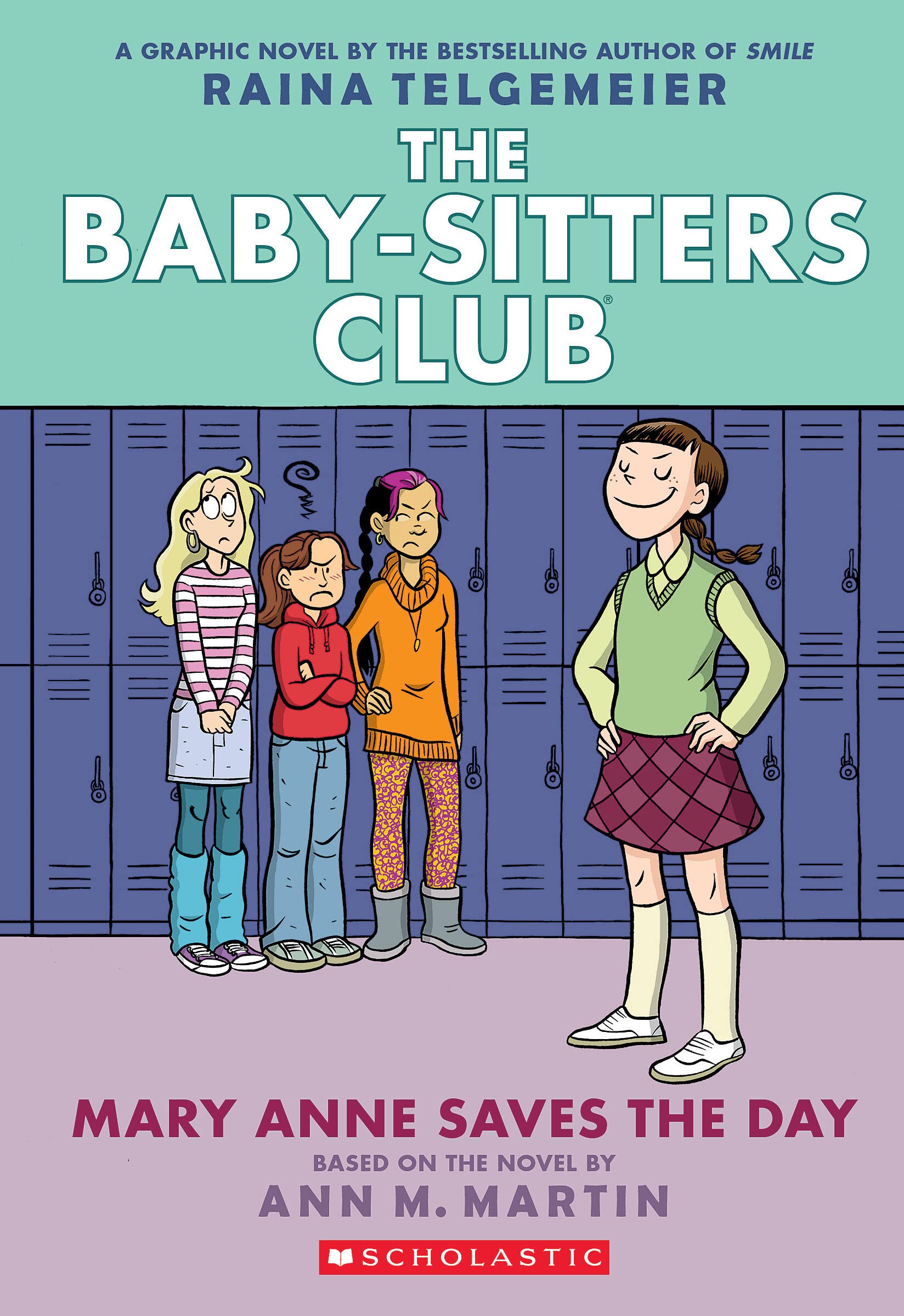Mary Anne Saves the Day: A Graphic Novel (The Baby-Sitters Club #3) (The Baby-Sitters Club Graphix) Mary Anne Saves the Day: A Graphic Novel (The Baby-Sitters Club #3) (The Baby-Sitters Club Graphix) Paperback Kindle Hardcover