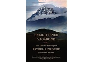Enlightened Vagabond: The Life and Teachings of Patrul Rinpoche