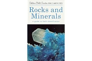 Rocks and Minerals: A Guide to Field Identification (Golden Field Guide from St. Martin's Press)
