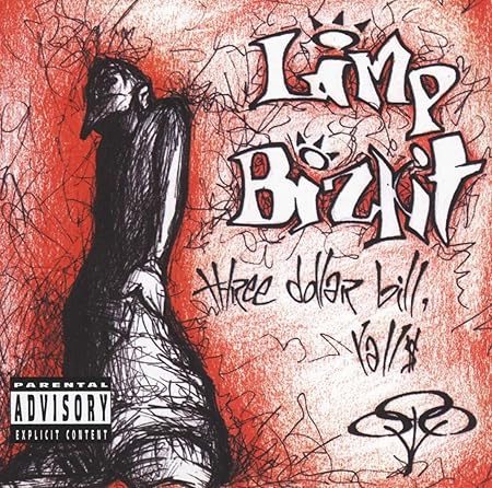 Limp Bizkit - Three Dollar Bill, Y'All - Amazon.com Music
