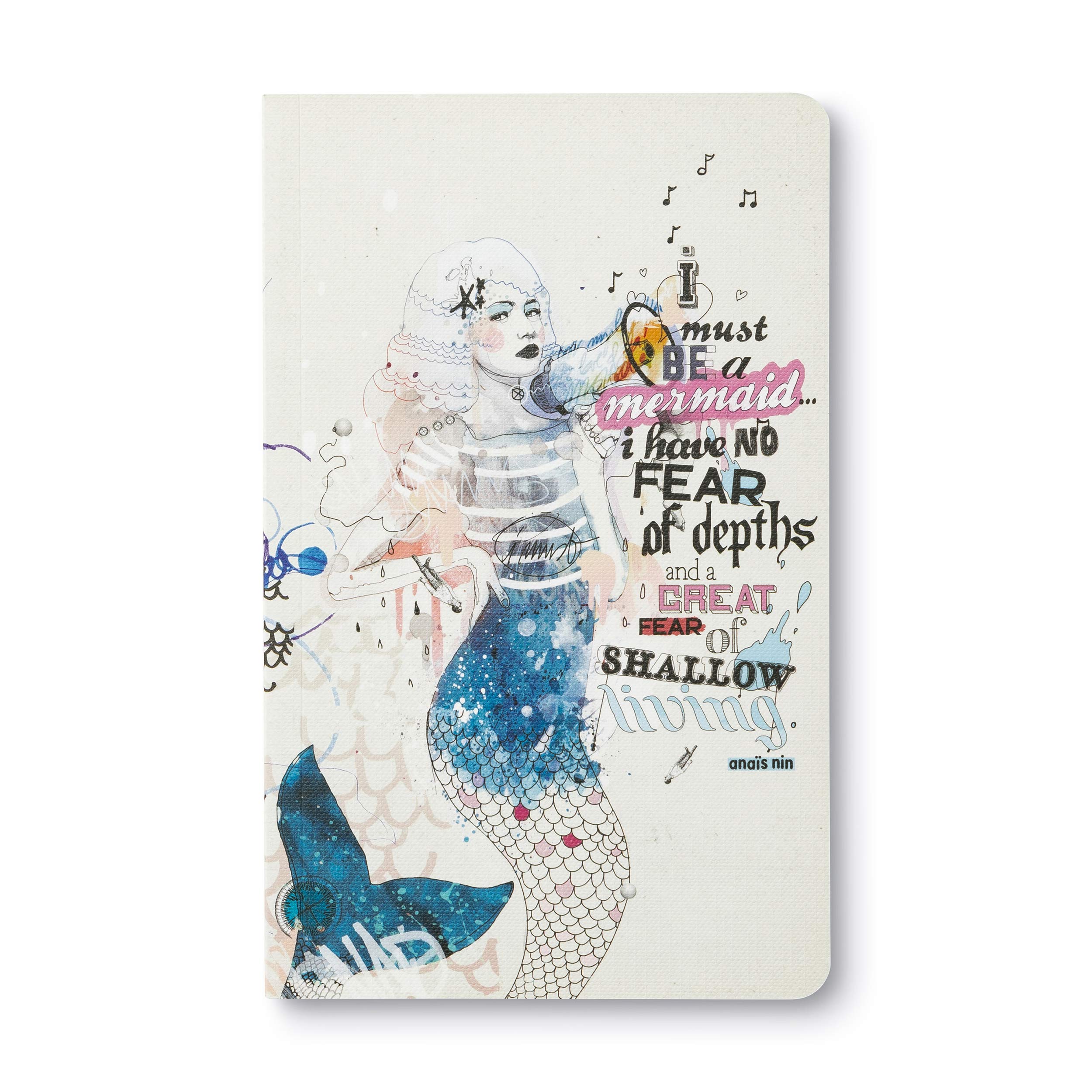 Compendium Softcover Journal - I must be a mermaid… I have no fear of depths, and a great fear of shallow living. – A Write Now Journal with 128 Lined Pages, 5″W x 8″H
