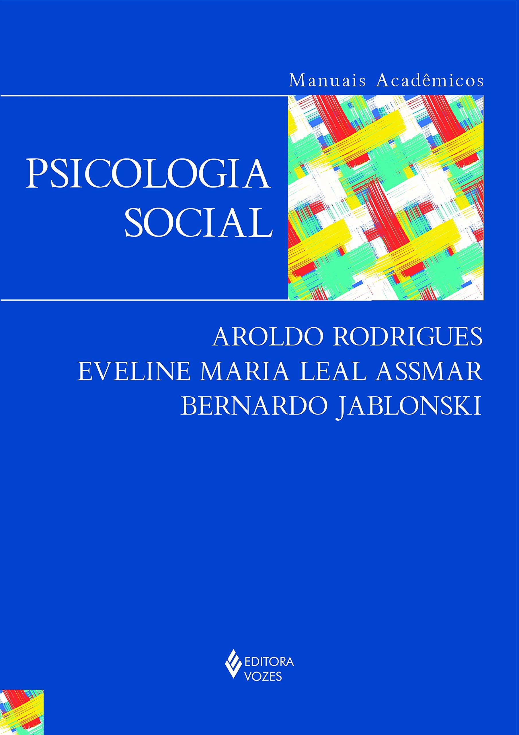 Psicologia Social PDF Aroldo Rodrigues, Eveline Maria Leal Assmar ...