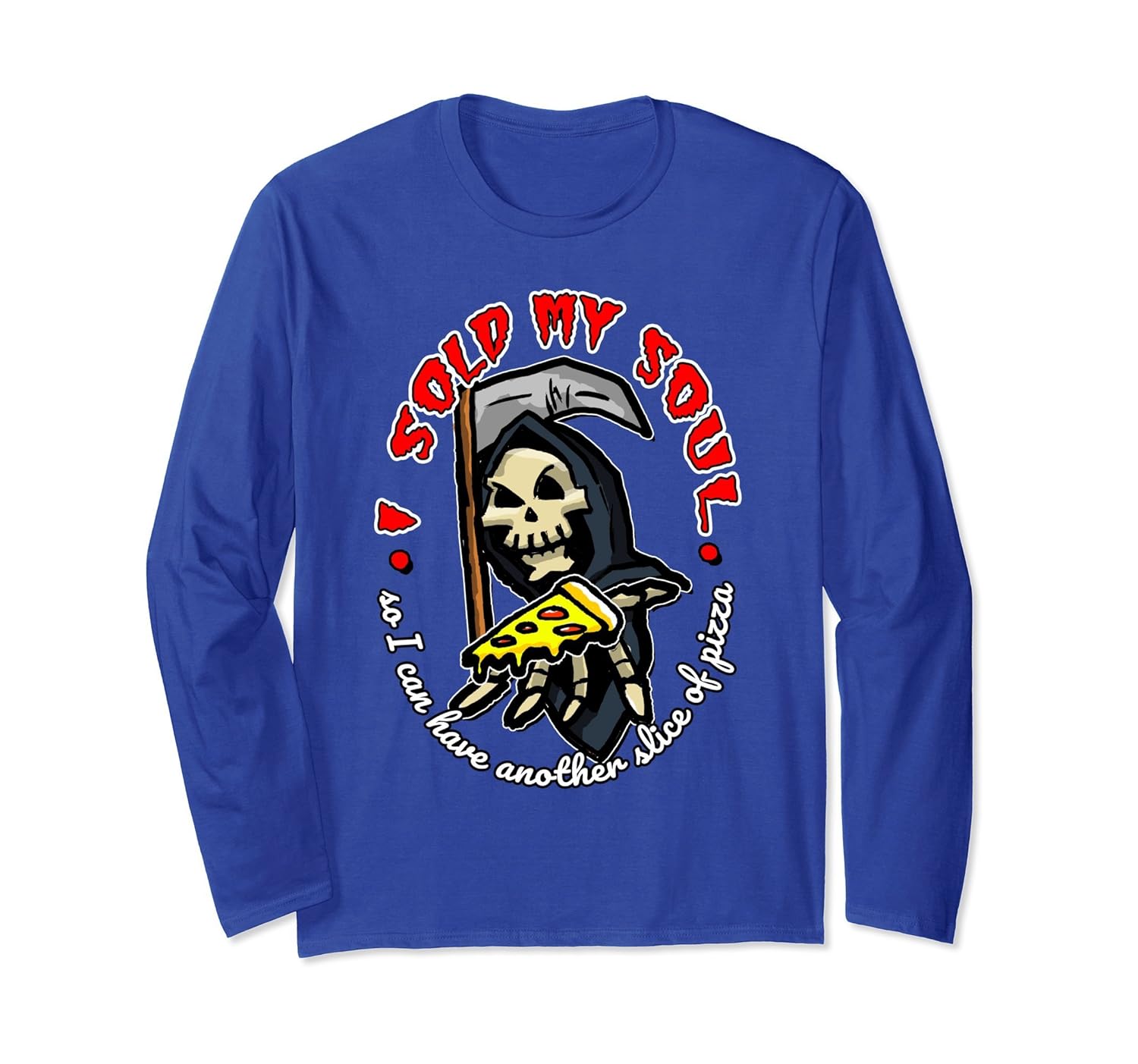 I Sold My Soul Pizza Lover Halloween Long Sleeve Shirt Gifts-ANZ