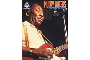 Muddy Waters - Deep Blues | Guitar Recorded Versions Songbook | 30 Blues Classics | Guitar Tablature and Lyrics for Guitarist