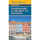 Rick Steves Snapshot Copenhagen & the Best of Denmark