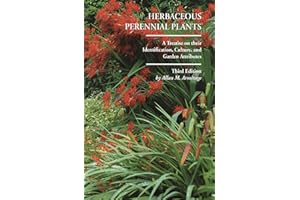 Herbaceous Perennial Plants: A Treatise on their Identification, Culture, and Garden Attributes