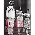 India Remembered: A Personal Account Of The Mountbattens During The Transfer Of