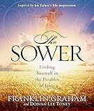 The Sower: Follow in His Steps