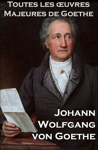 Download Toutes les Oeuvres Majeures de Goethe PDF