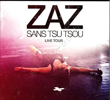 Brand New Zaz Sans Tsu Tsou Live Tour Digi Pack Cd Dvd Amazon Com Music