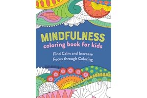Mindfulness Coloring Book for Kids