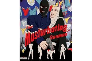 The Masturbating Gunman [Blu-ray]