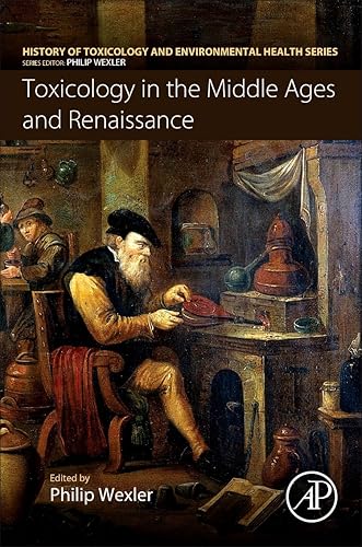 Download Toxicology in the Middle Ages and Renaissance PDF
