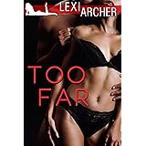 Too Far: A Hotwife Novel