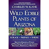 Wild Edible Plants of Arizona