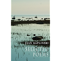 Selected Poems: Jaan Kaplinksi book cover