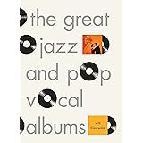 The Great Jazz and Pop Vocal Albums