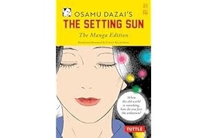 Osamu Dazai's The Setting Sun: The Manga Edition (Tuttle Japanese Classics in Manga)